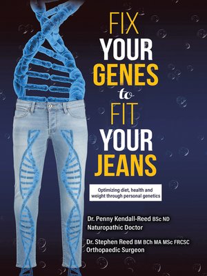 cover image of Fix Your Genes to Fit Your Jeans